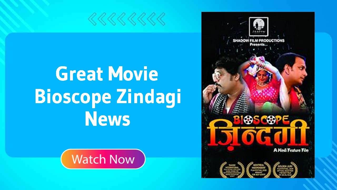 Bioscope Zindagi