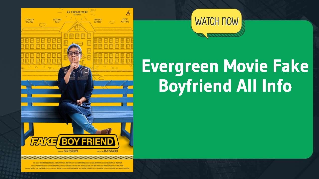 Fake Boyfriend