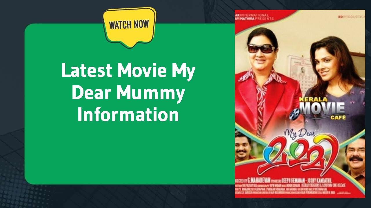 My Dear Mummy