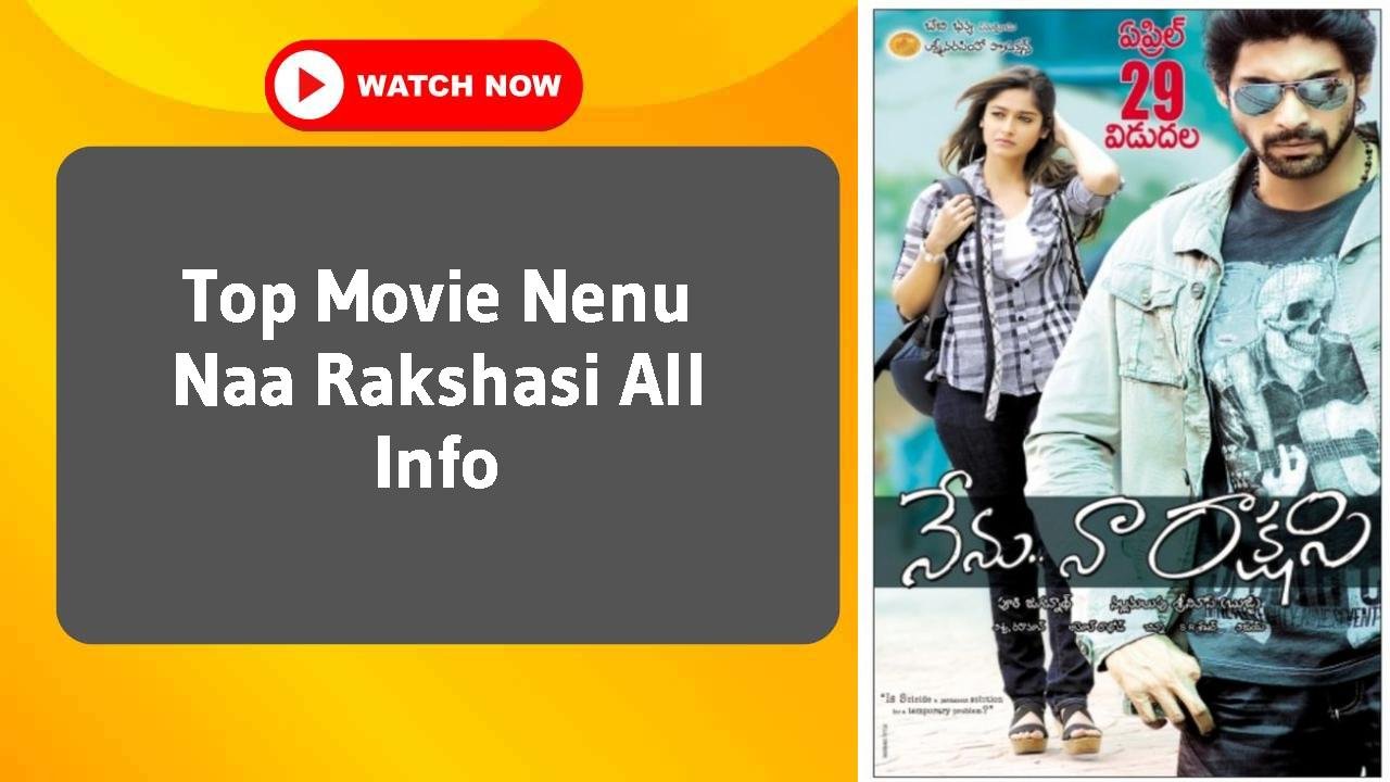 Nenu Naa Rakshasi