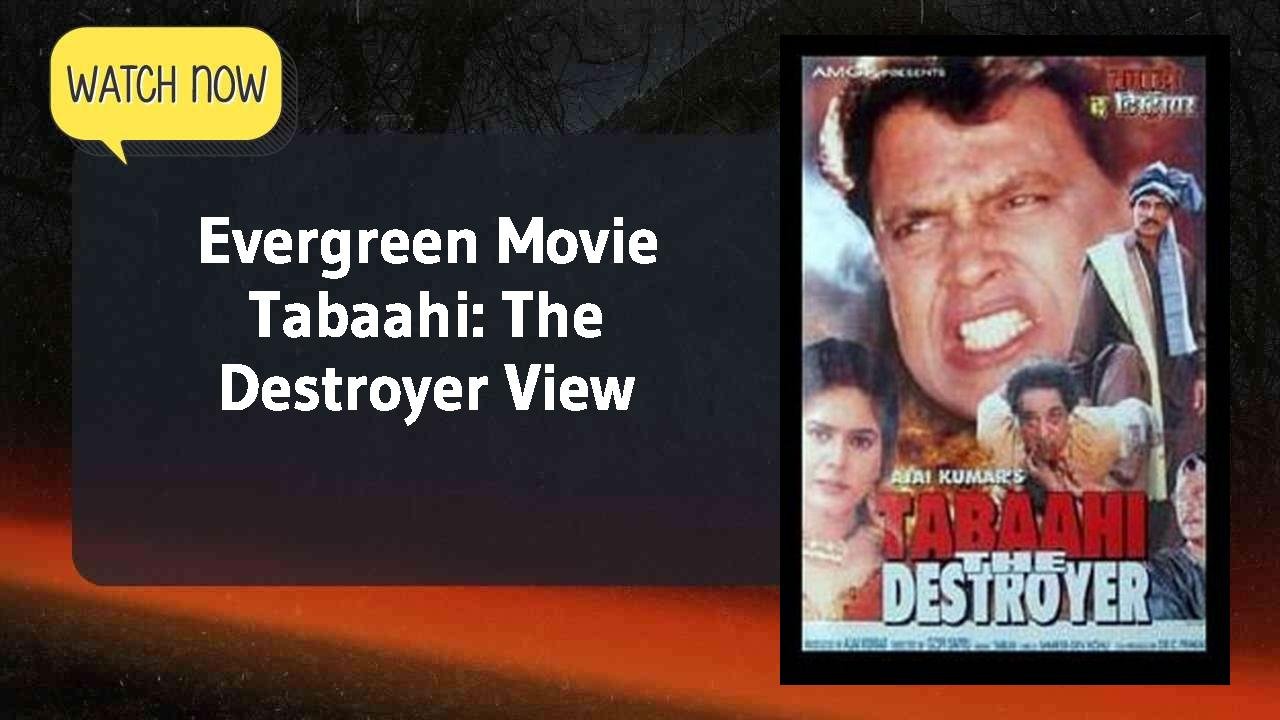Tabaahi: The Destroyer