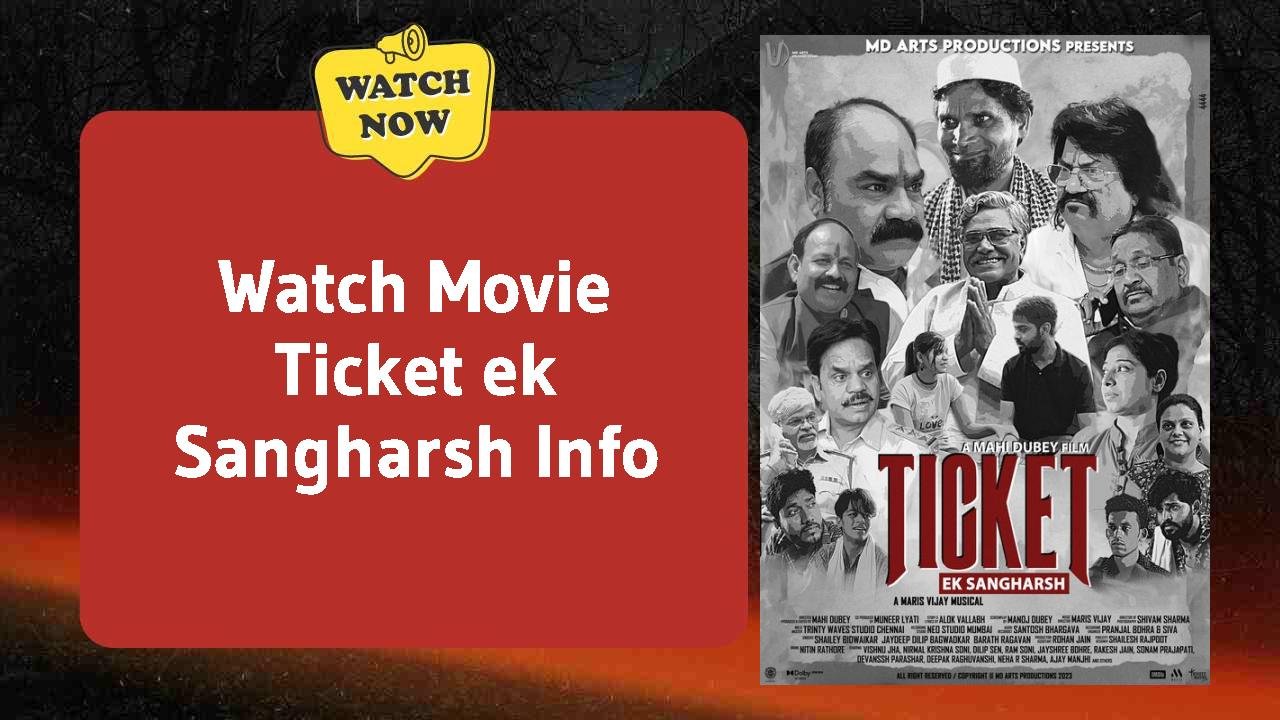 Ticket ek Sangharsh