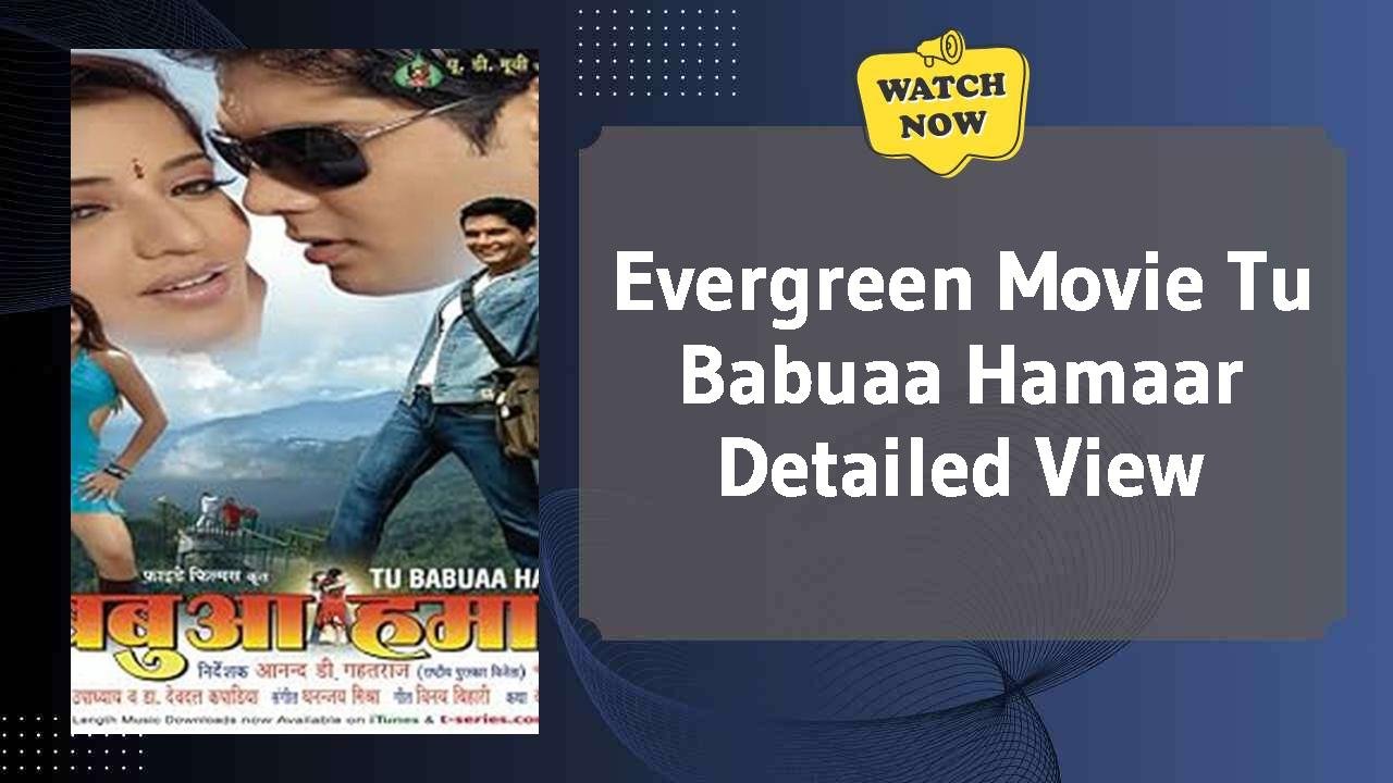 Tu Babuaa Hamaar