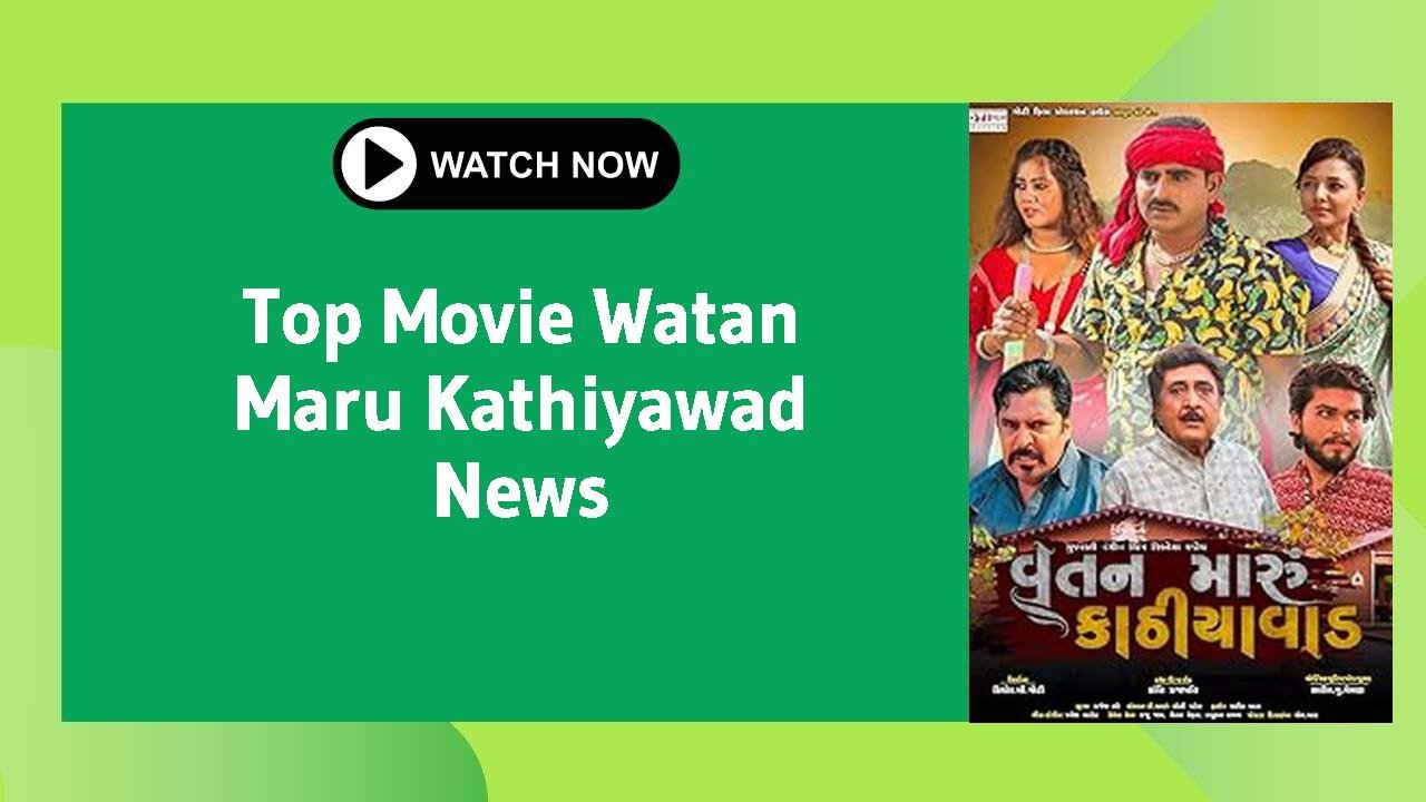 Watan Maru Kathiyawad